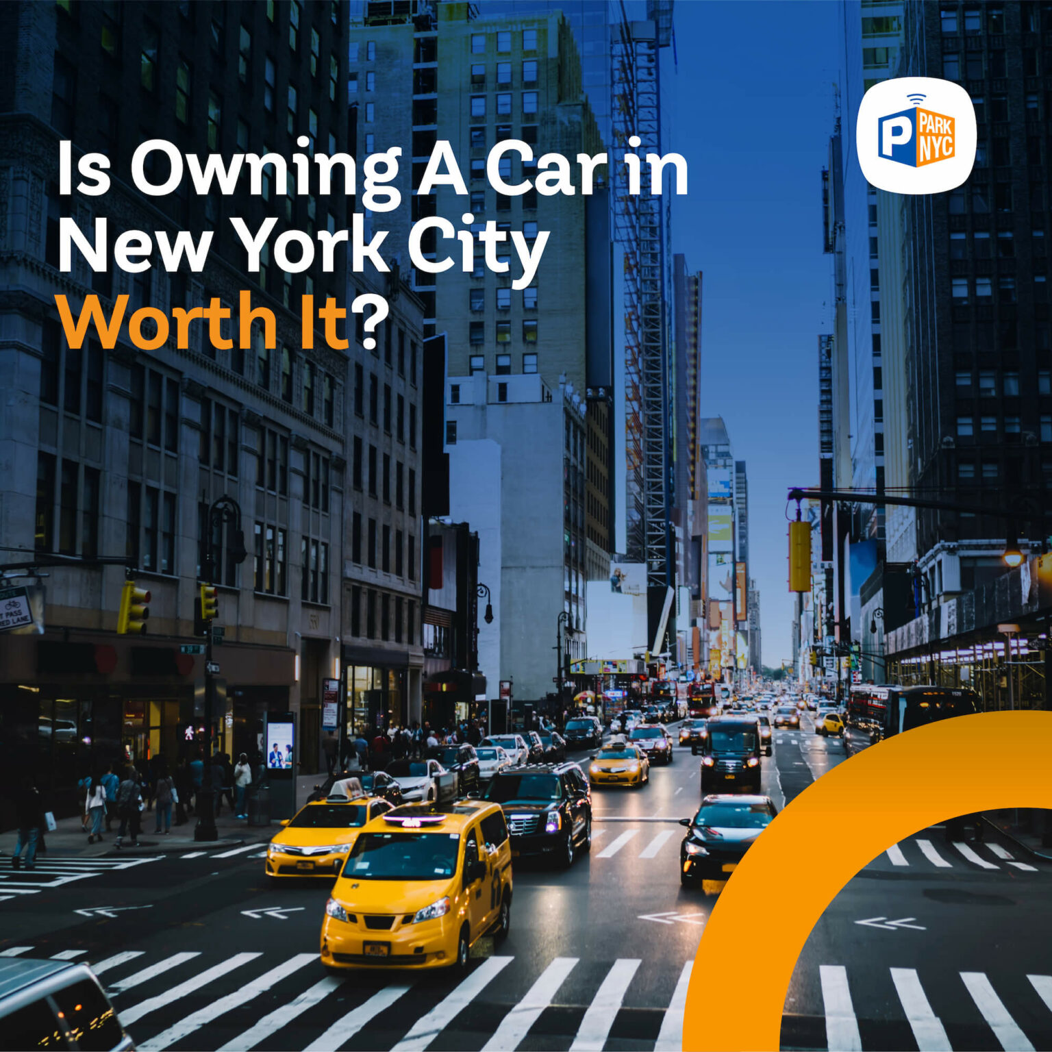 Is Owning A Car in New York City Worth It? Park NYC